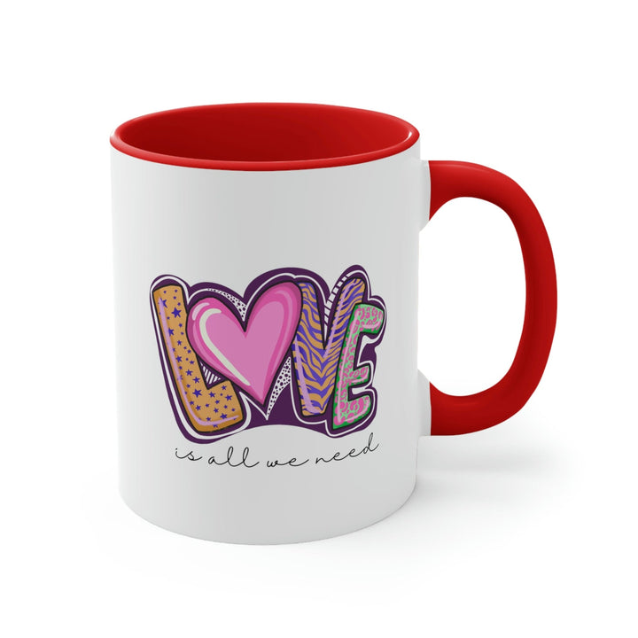 Two-tone Accent Ceramic Mug 11oz Say It Soul - Love Is All We Need - Decorative
