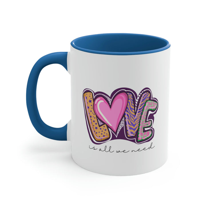 Two-tone Accent Ceramic Mug 11oz Say It Soul - Love Is All We Need - Decorative