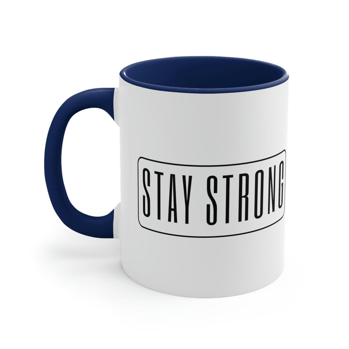 Two-tone Accent Ceramic Mug 11oz - Stay Strong Illustration