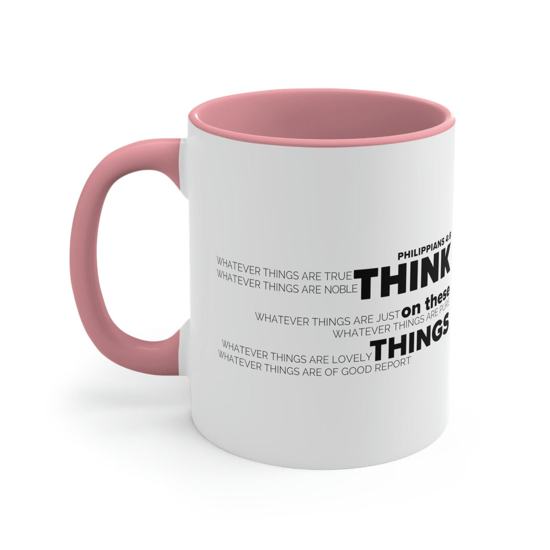 Two-tone Accent Ceramic Mug 11oz Think on these Things Scripture Quote Bible