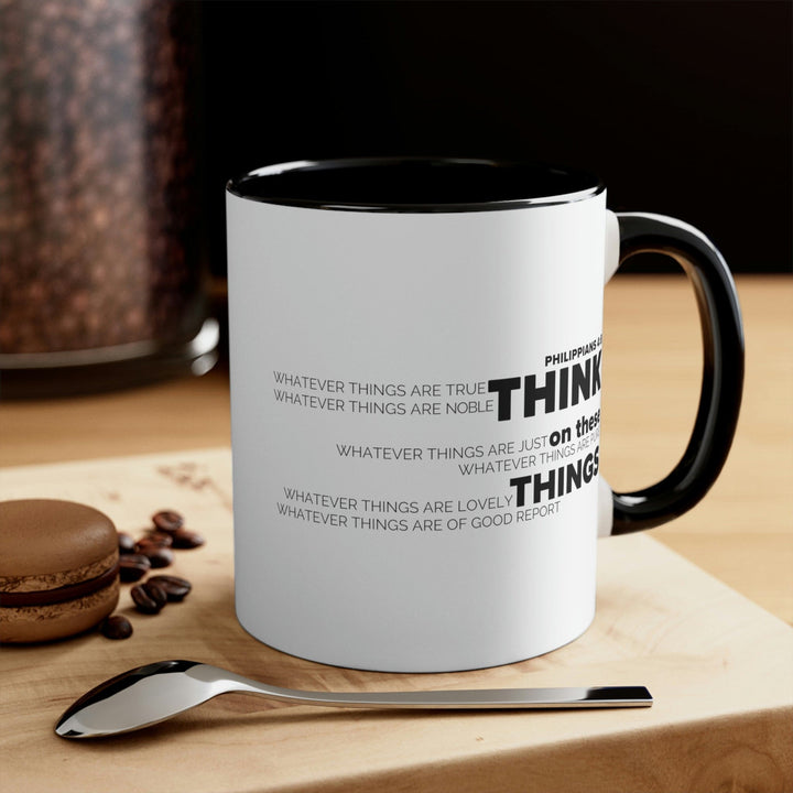 Two-tone Accent Ceramic Mug 11oz Think on these Things Scripture Quote Bible