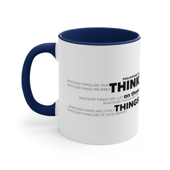 Two-tone Accent Ceramic Mug 11oz Think on these Things Scripture Quote Bible