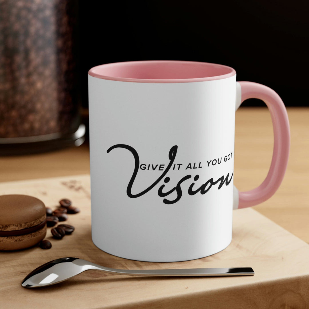 Two-tone Accent Ceramic Mug 11oz Vision - Give it All you Got Black