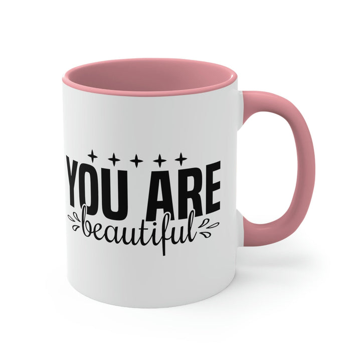 Two-tone Accent Ceramic Mug 11oz You Are Beautiful Inspiration Affirmation