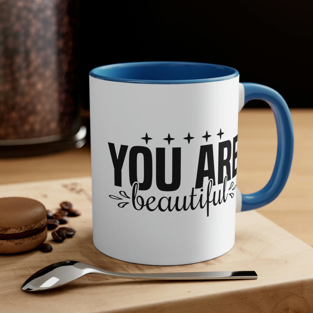 Two-tone Accent Ceramic Mug 11oz You Are Beautiful Inspiration Affirmation