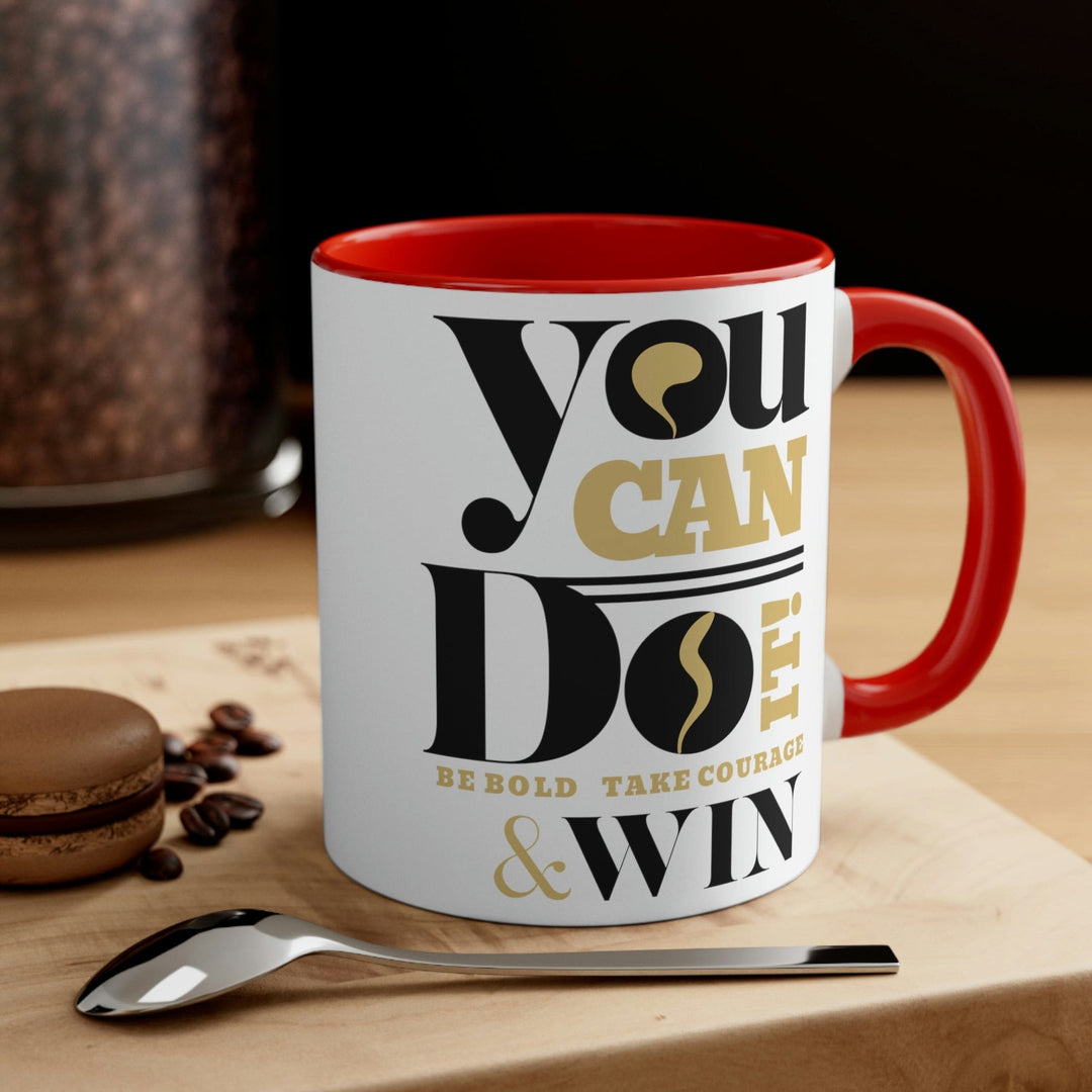 Two-tone Accent Ceramic Mug 11oz you can do it be Bold Illustration