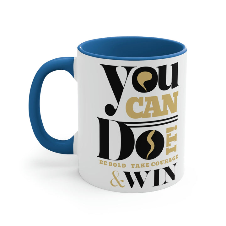 Two-tone Accent Ceramic Mug 11oz you can do it be Bold Illustration