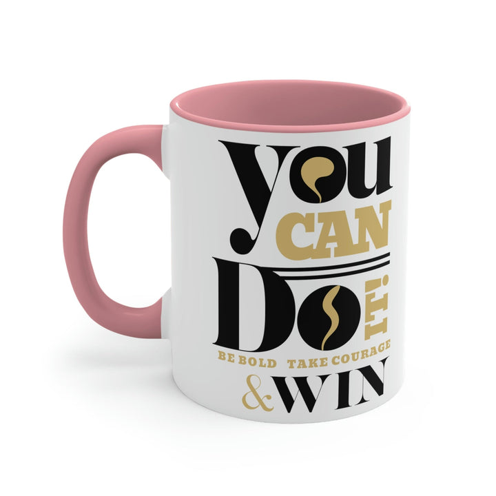 Two-tone Accent Ceramic Mug 11oz you can do it be Bold Illustration