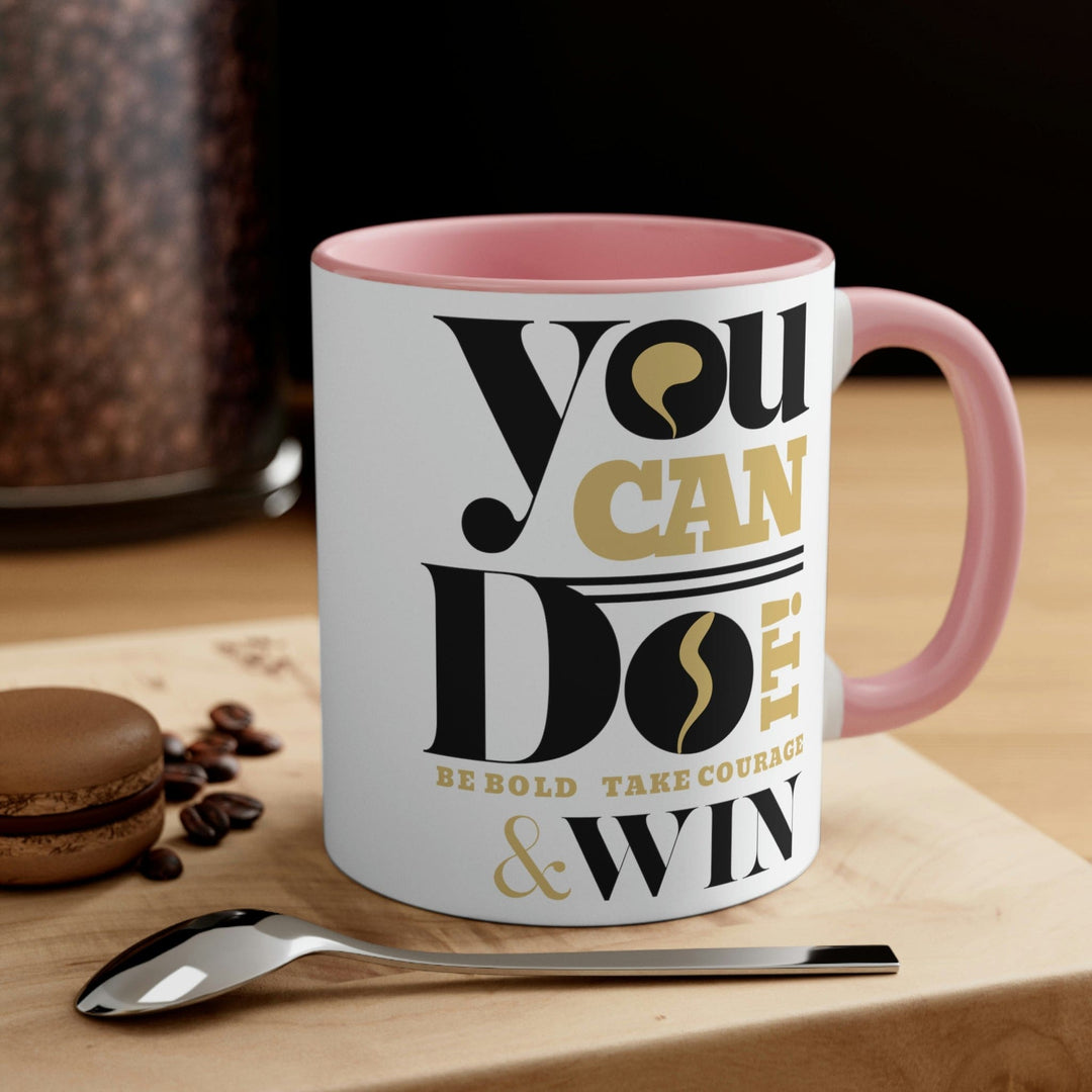 Two-tone Accent Ceramic Mug 11oz you can do it be Bold Illustration