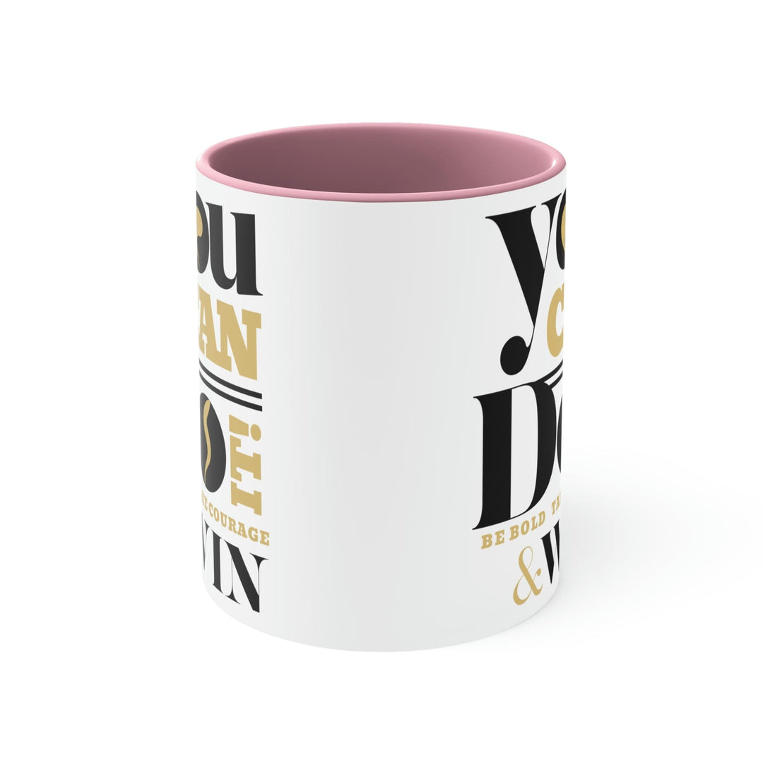 Two-tone Accent Ceramic Mug 11oz you can do it be Bold Illustration