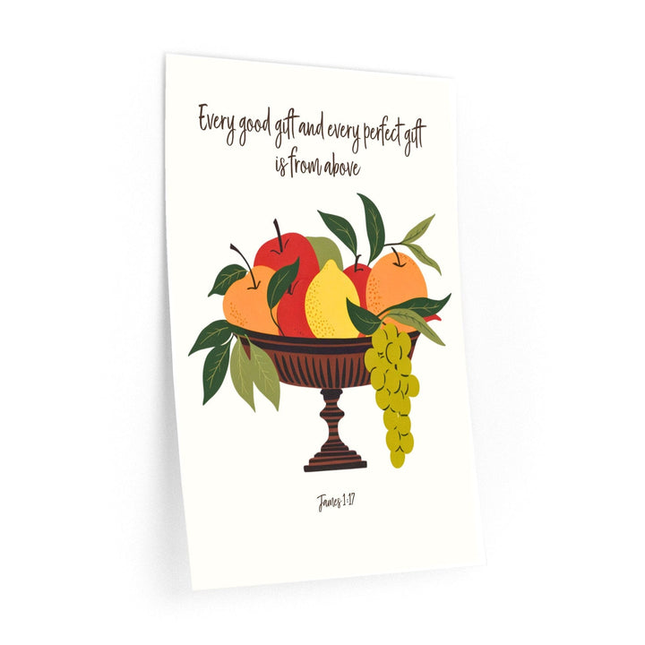 Wall Decor Giclee Poster Art Print - Every Good Gift and Every Perfect Gift