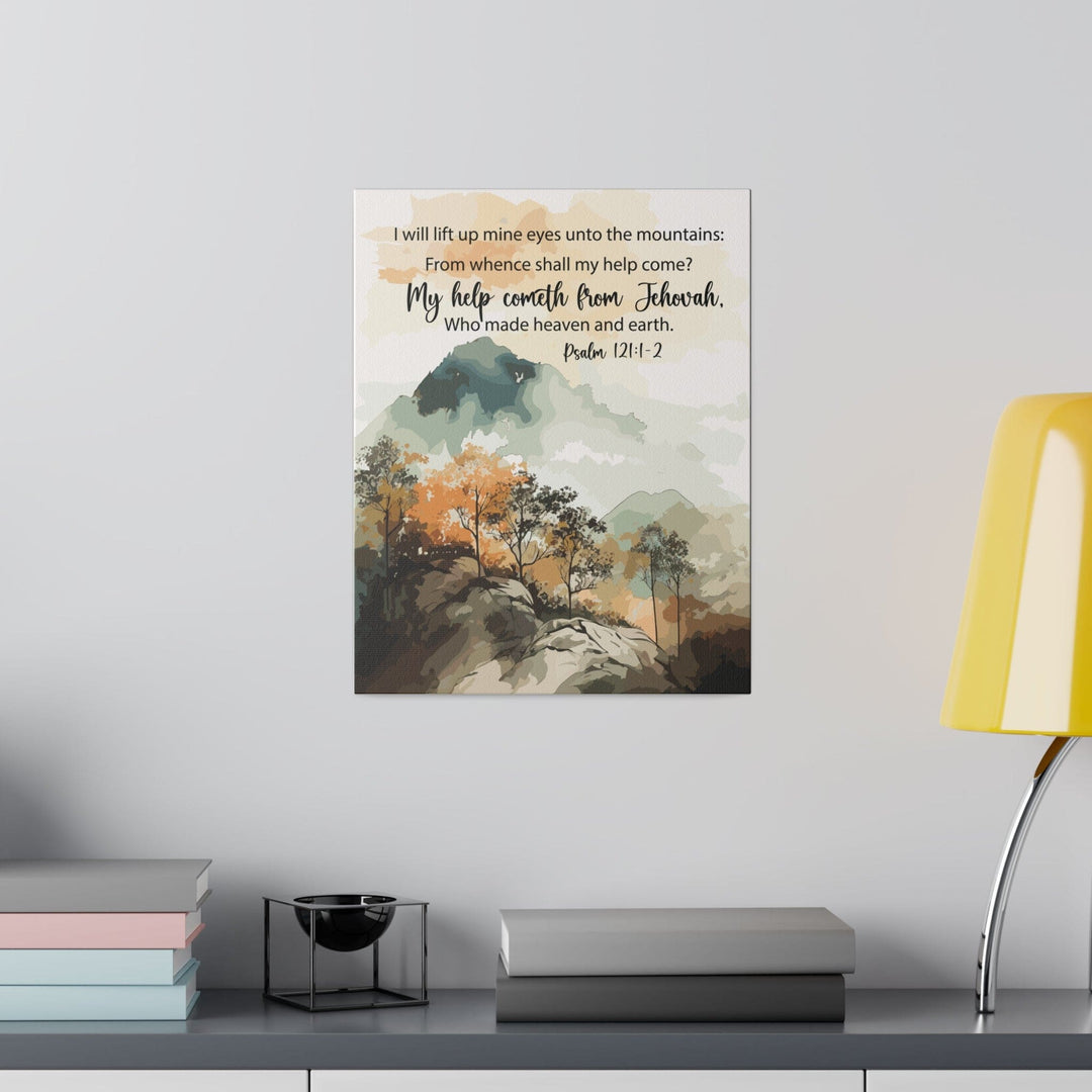 Wall Decor Giclee Poster Art Print - Psalm 121 my Help Cometh from Jehovah