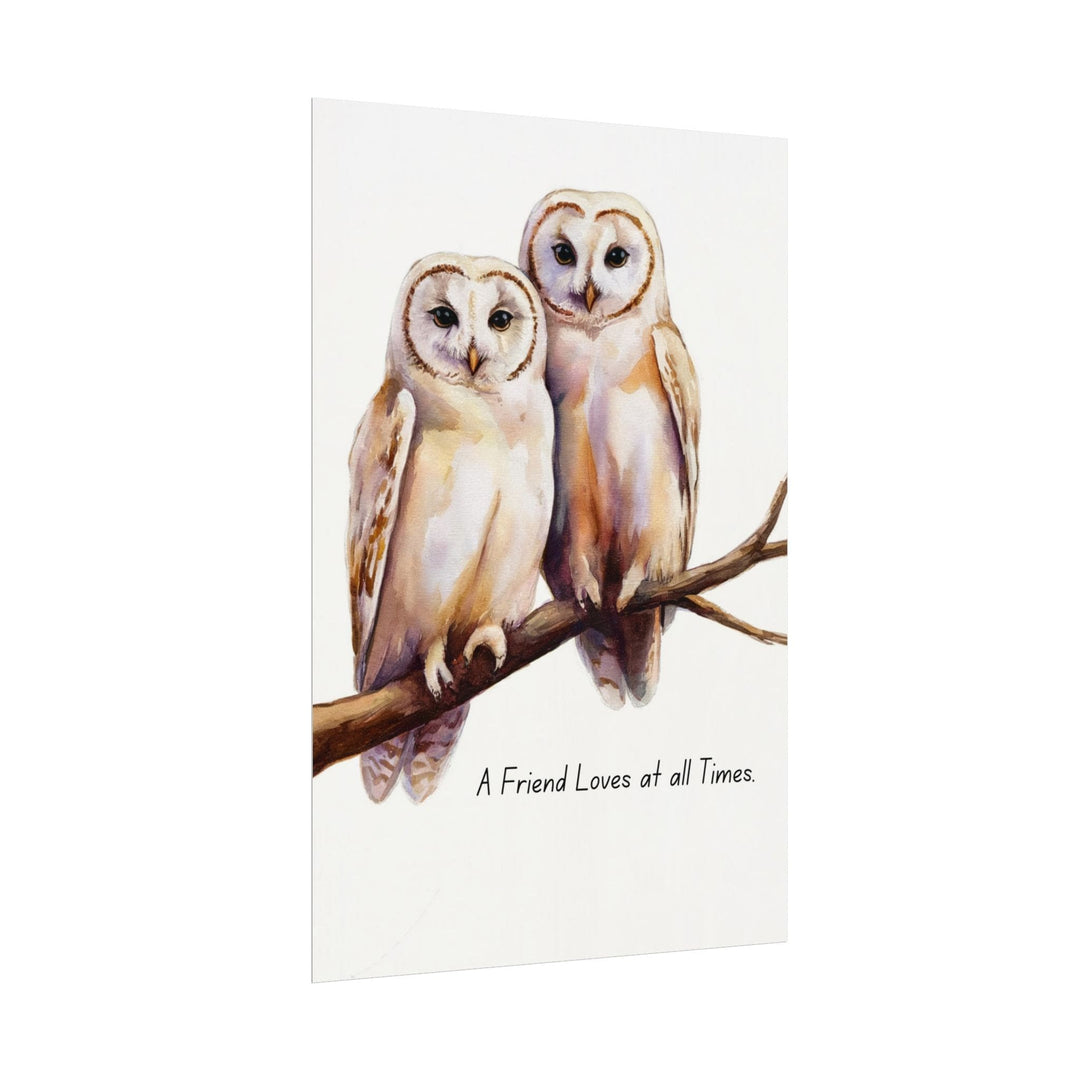 Wall Decor Giclee Print Two White Owls a Friend Loves at All Times - Poster