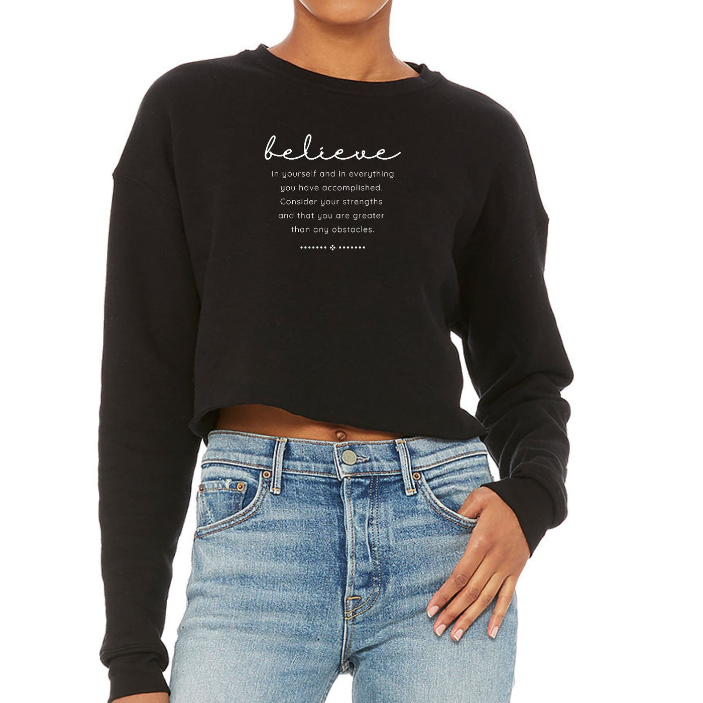 Womens Cropped Graphic Sweatshirt Believe In Yourself - Sweatshirts