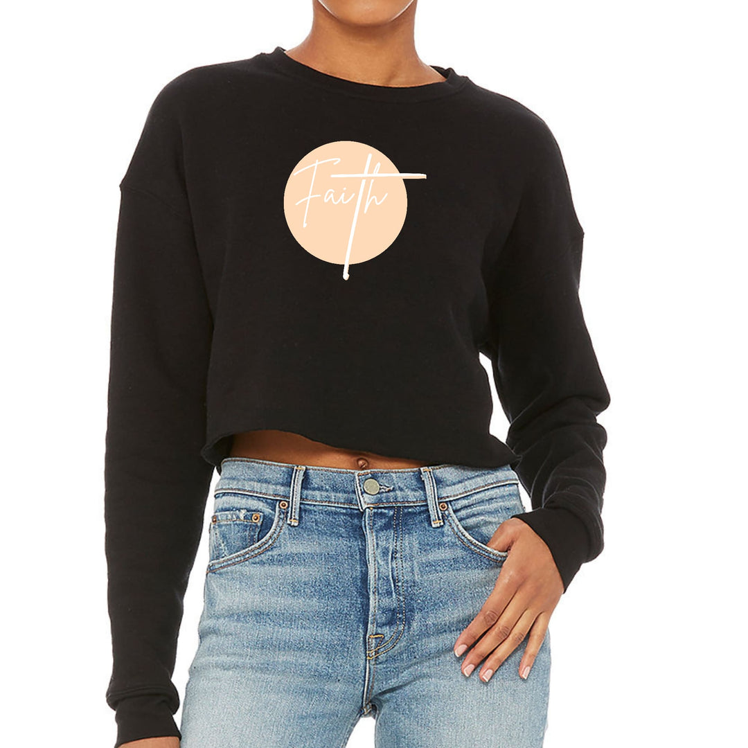Womens Cropped Graphic Sweatshirt Faith - Christian Affirmation