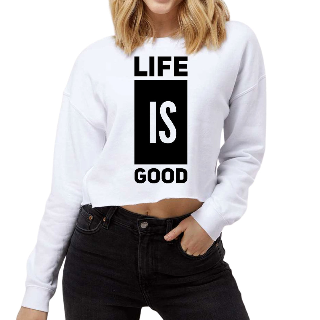 Womens Cropped Graphic Sweatshirt Life is Good - Womens | Sweatshirts | Cropped