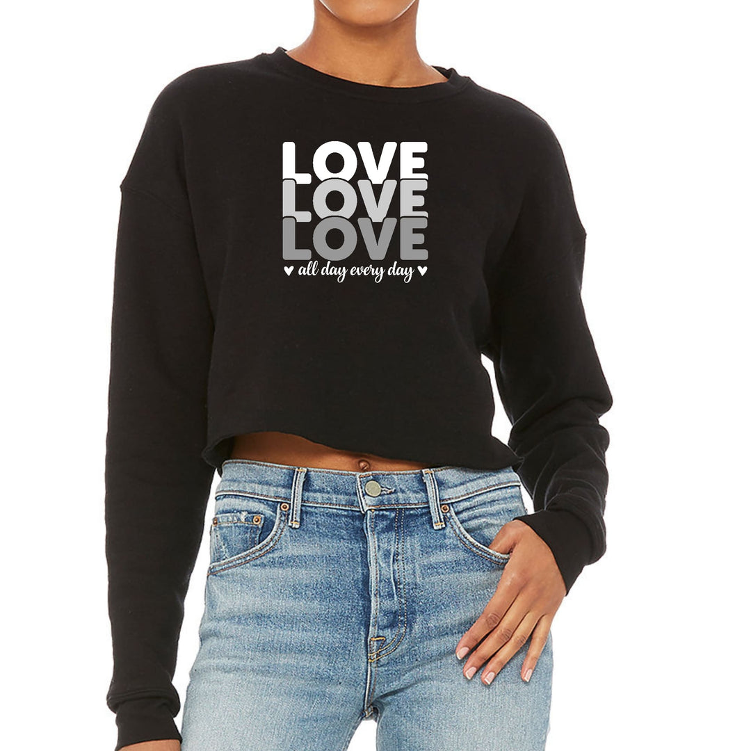 Womens Cropped Graphic Sweatshirt Love All Day Every Day White Grey - Womens