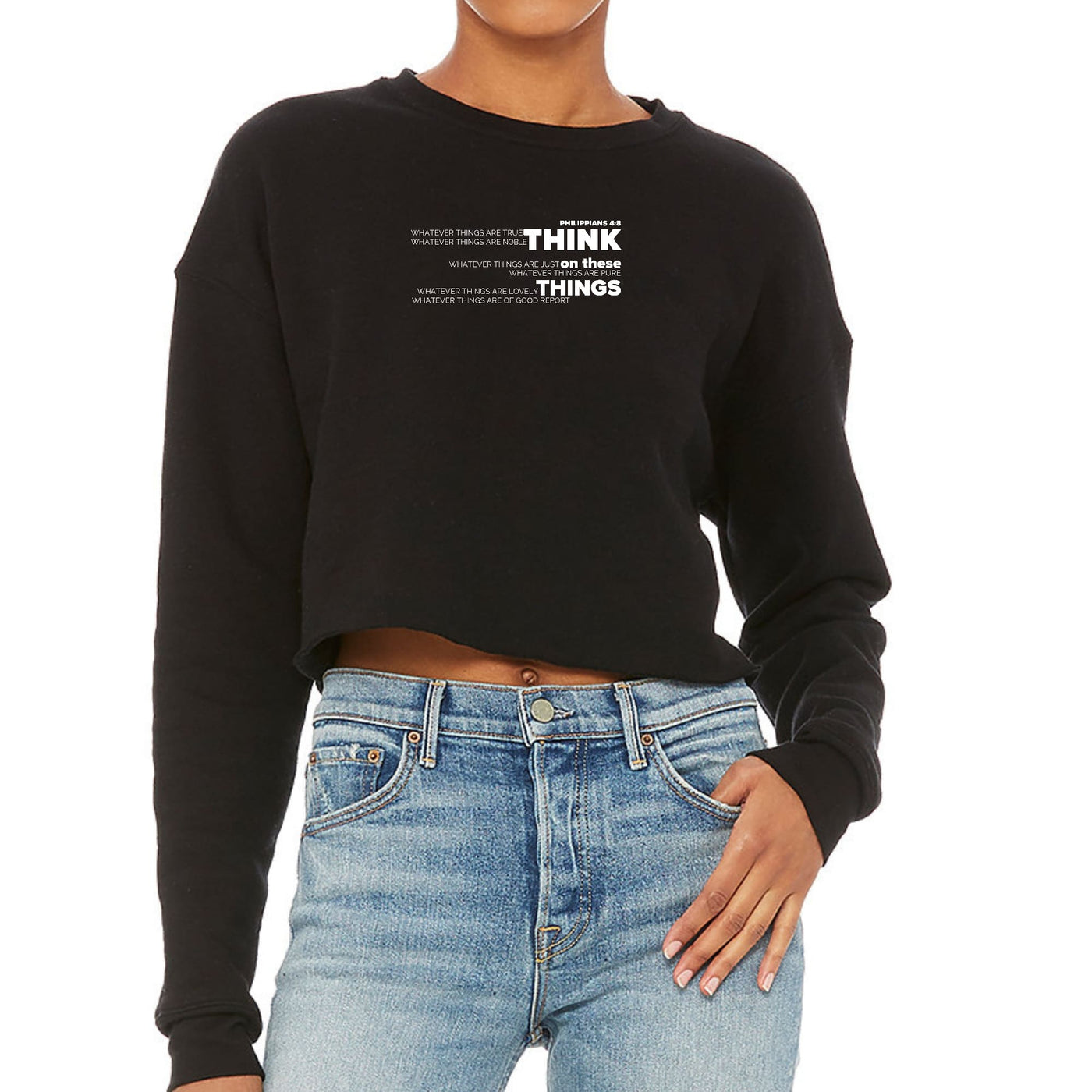Womens Cropped Graphic Sweatshirt Think On These Things - Sweatshirts