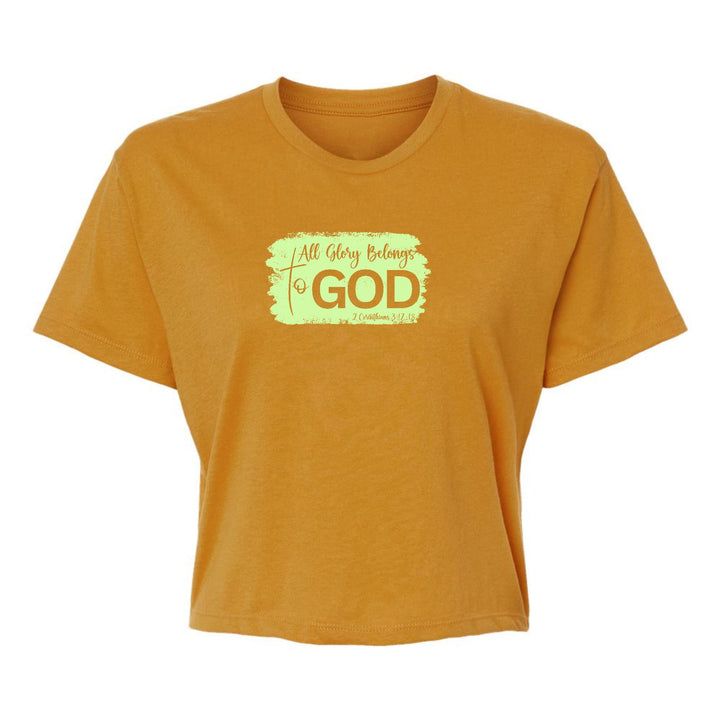 Womens Cropped Graphic T-shirt All Glory Belongs to God Christian - Womens