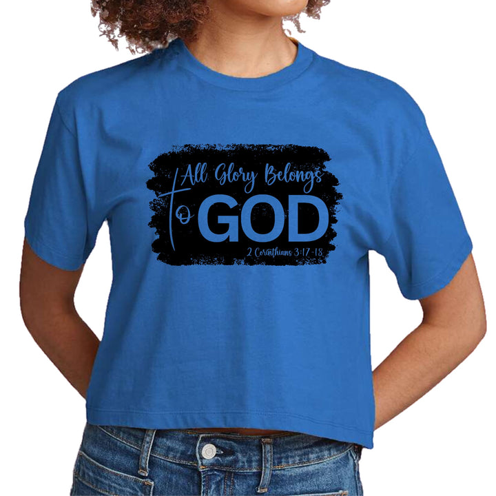 Womens Cropped Graphic T-shirt All Glory Belongs to God Print - Womens