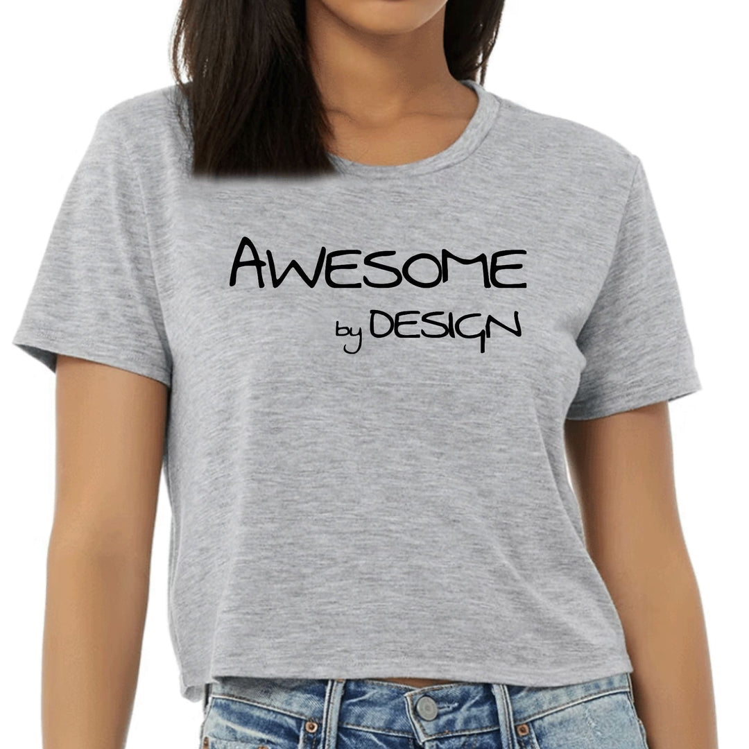 Womens Cropped Graphic T-shirt - Awesome by Design Black Print