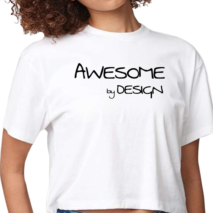 Womens Cropped Graphic T-shirt - Awesome by Design Black Print