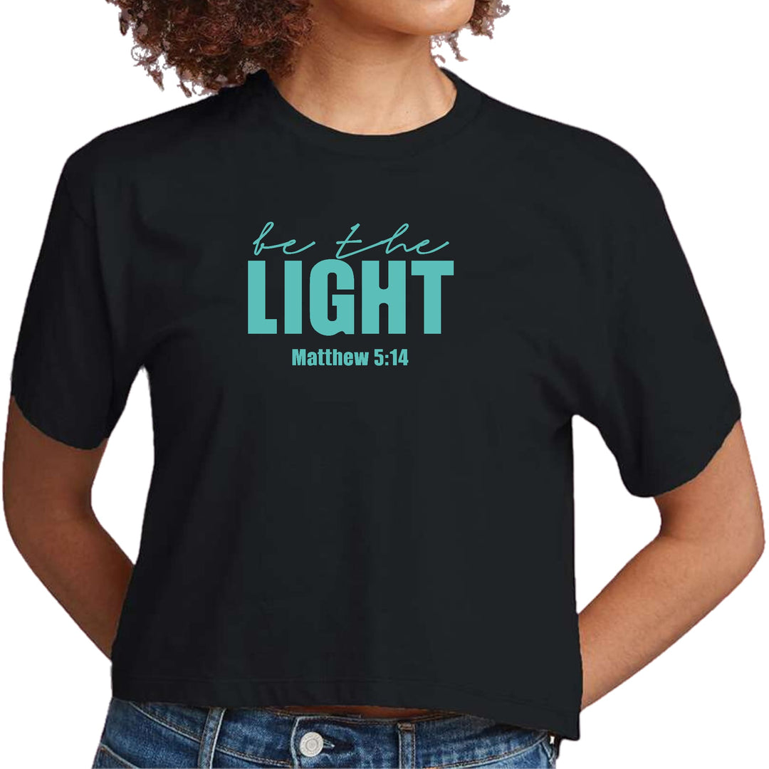 Womens Cropped Graphic T-shirt be the Light Print - Womens | T-Shirts | Cropped