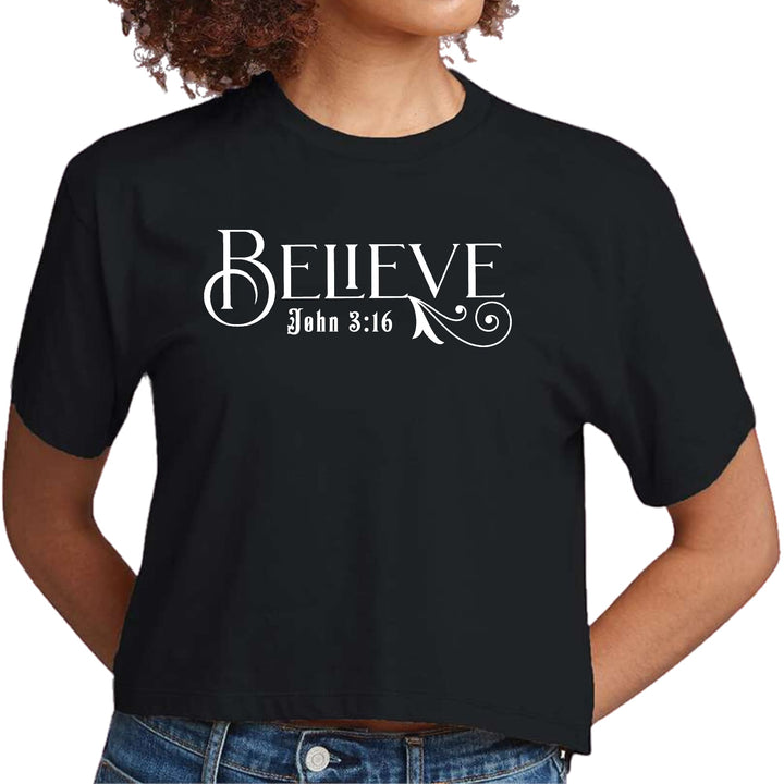 Womens Cropped Graphic T-shirt Believe John 3:16 - Womens | T-Shirts | Cropped