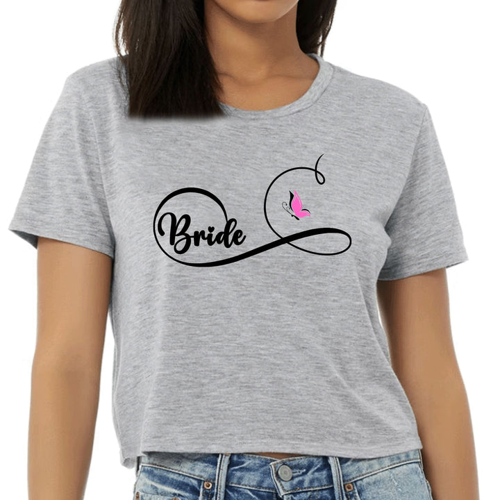 Womens Cropped Graphic T-shirt Bride - Wedding Bridal Butterfly - Womens