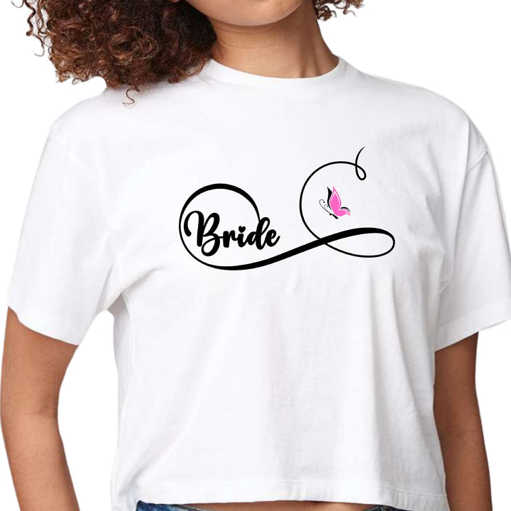 Womens Cropped Graphic T-shirt Bride - Wedding Bridal Butterfly - Womens