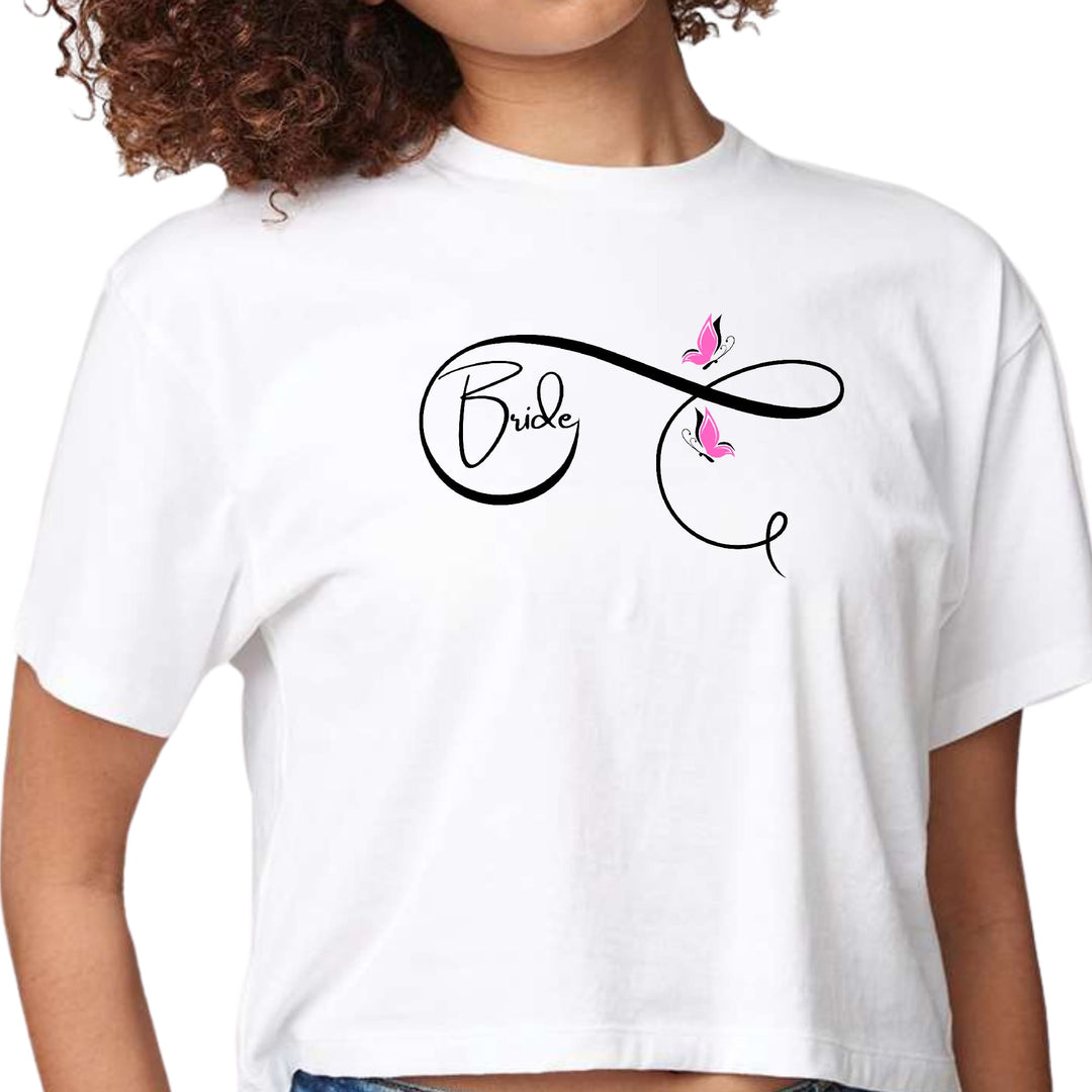 Womens Cropped Graphic T-shirt Bride - Wedding Bridal Pink Butterfly - Womens