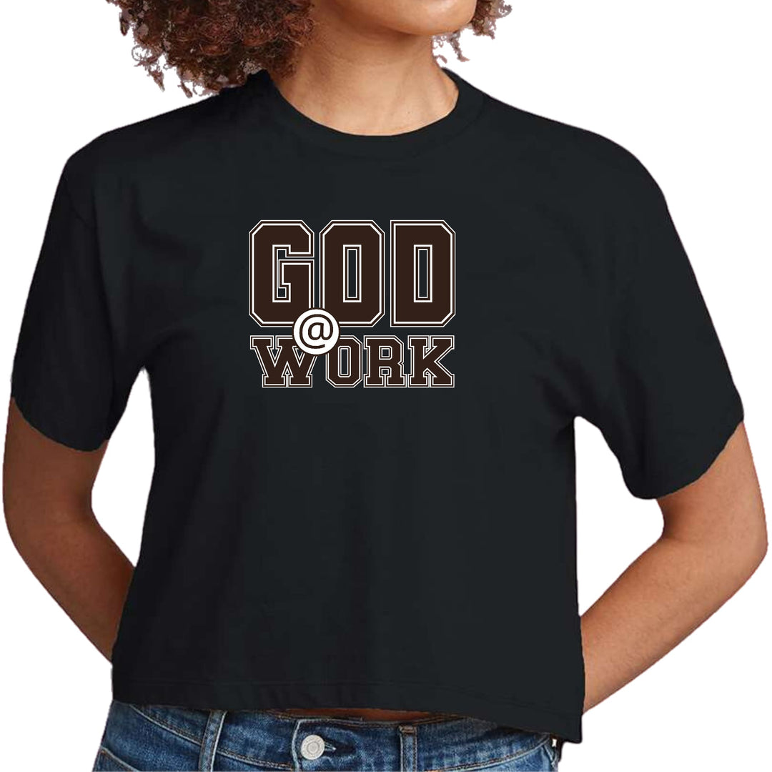 Womens Cropped Graphic T-shirt God @ Work Brown and White Print - Womens