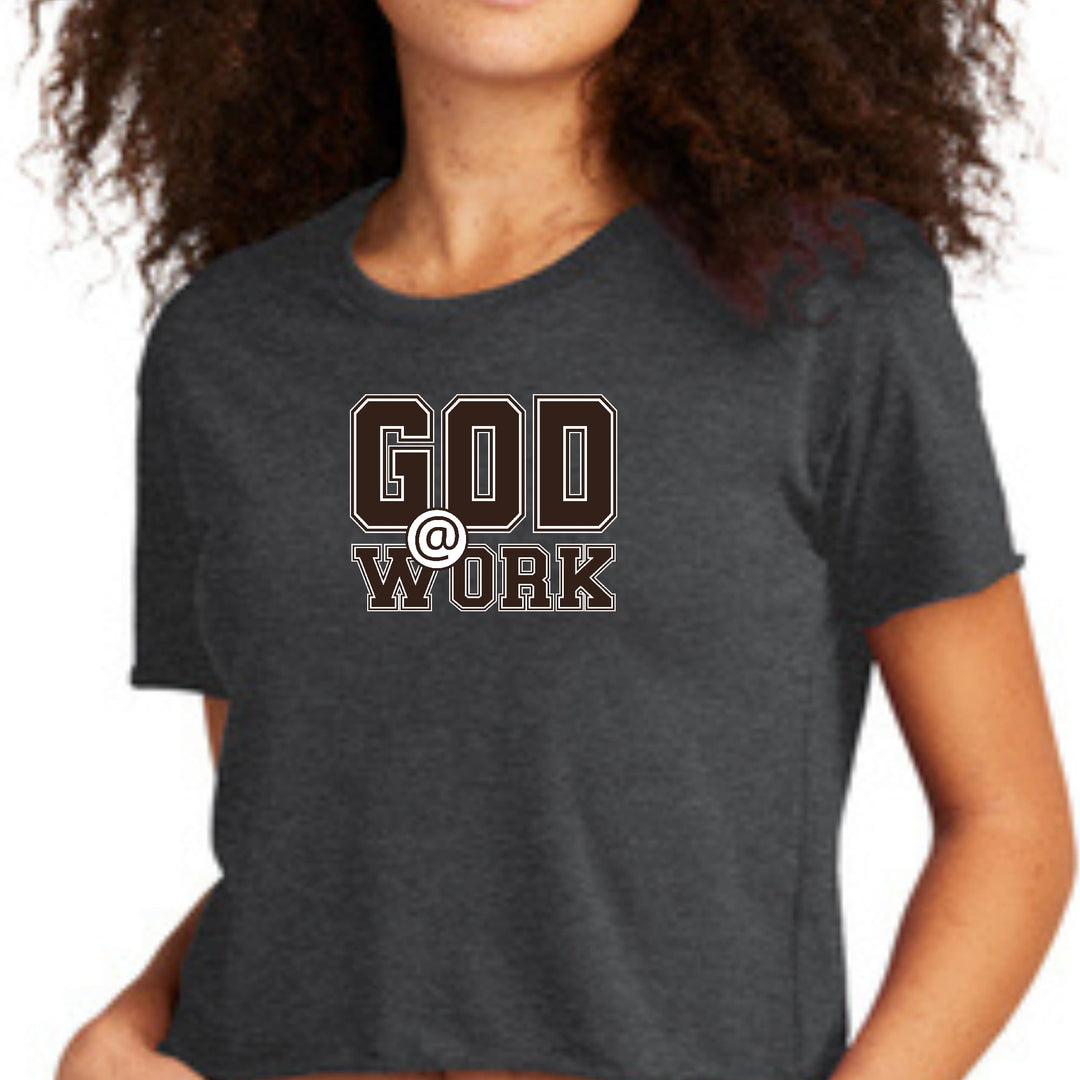 Womens Cropped Graphic T-shirt God @ Work Brown and White Print - Womens