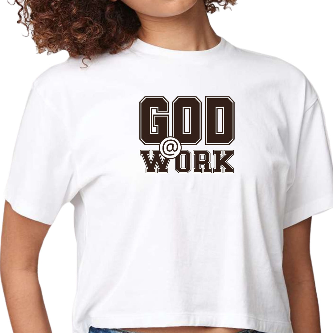 Womens Cropped Graphic T-shirt God @ Work Brown and White Print - Womens