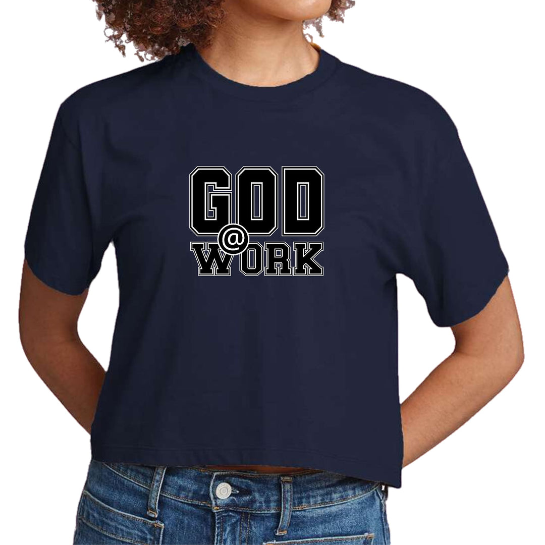 Womens Cropped Graphic T-shirt God @ Work Print - Womens | T-Shirts | Cropped