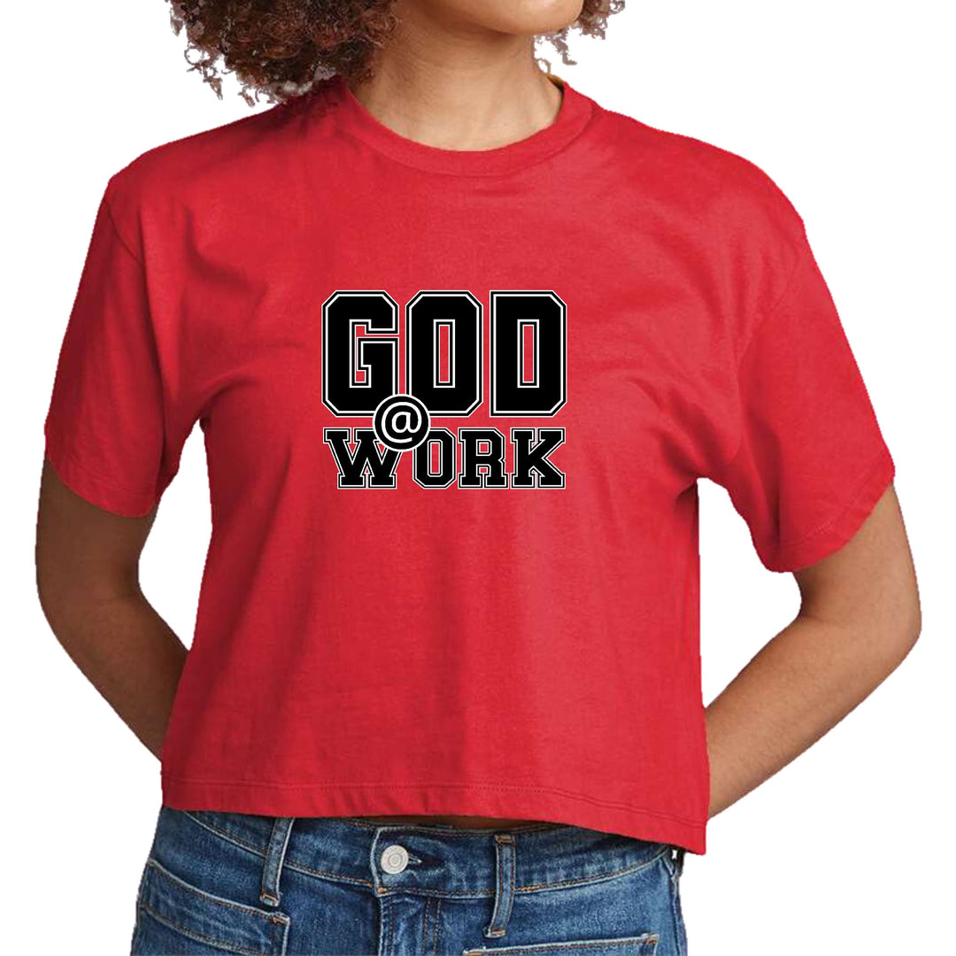 Womens Cropped Graphic T-shirt God @ Work Print - Womens | T-Shirts | Cropped