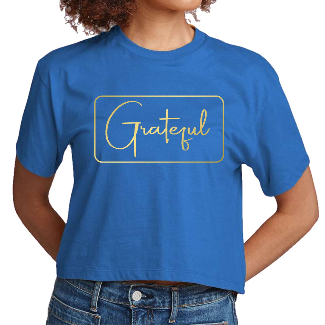 Womens Cropped Graphic T-shirt Grateful Metallic Gold Illustration - Womens