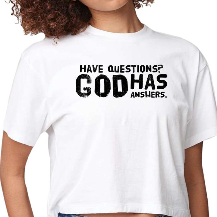 Womens Cropped Graphic T-shirt have Questions God has Answers Black - Womens