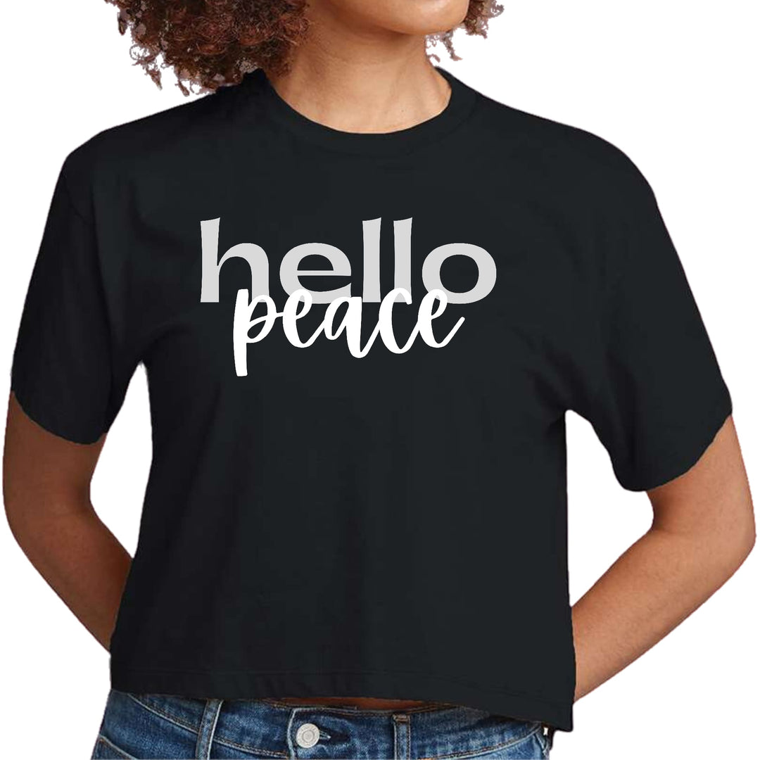 Womens Cropped Graphic T-shirt Hello Peace Motivational Peaceful - Womens