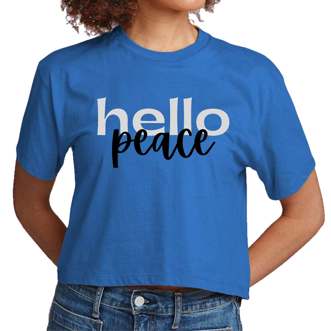 Womens Cropped Graphic T-shirt Hello Peace Motivational Peaceful - Womens