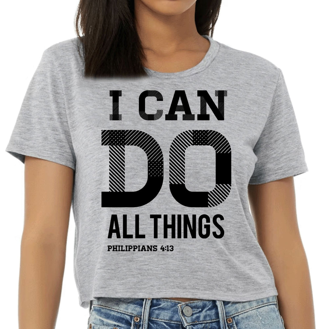 Womens Cropped Graphic T-shirt i can do All Things Philippians 4:13 - Womens