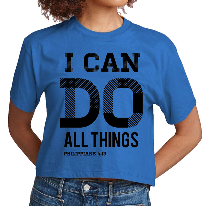 Womens Cropped Graphic T-shirt i can do All Things Philippians 4:13 - Womens