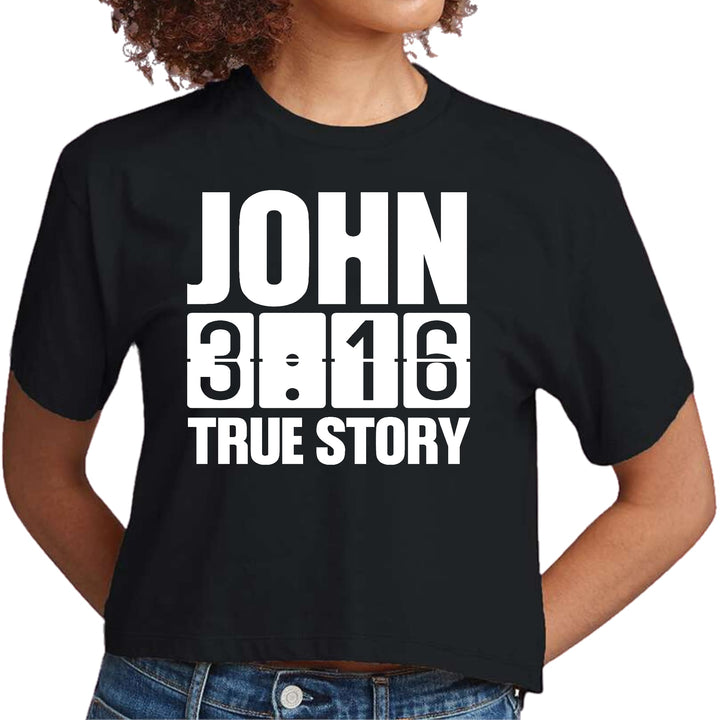 Womens Cropped Graphic T-shirt John 3:16 True Story Print - Womens | T-Shirts