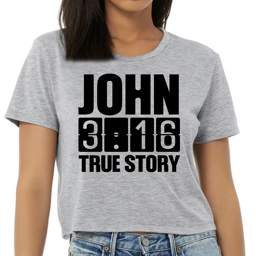 Womens Cropped Graphic T-shirt John 3:16 True Story Print - Womens | T-Shirts