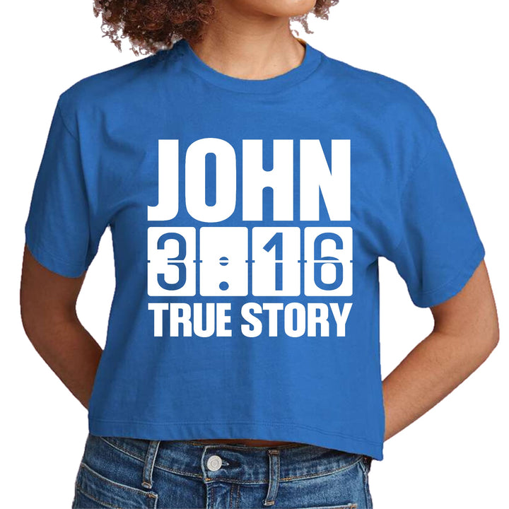 Womens Cropped Graphic T-shirt John 3:16 True Story Print - Womens | T-Shirts