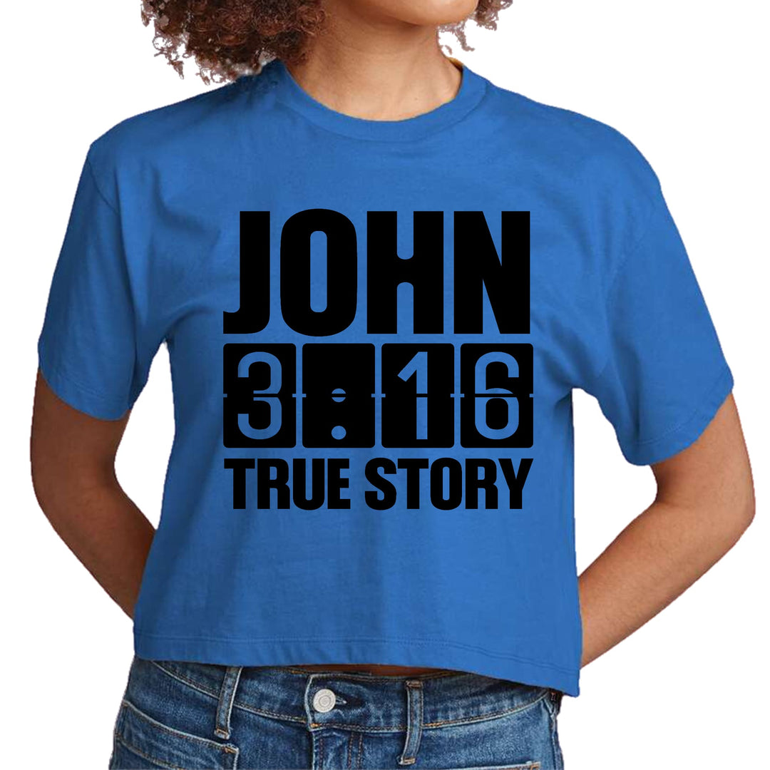 Womens Cropped Graphic T-shirt John 3:16 True Story Print - Womens | T-Shirts