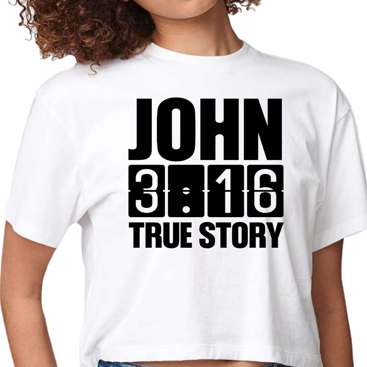 Womens Cropped Graphic T-shirt John 3:16 True Story Print - Womens | T-Shirts