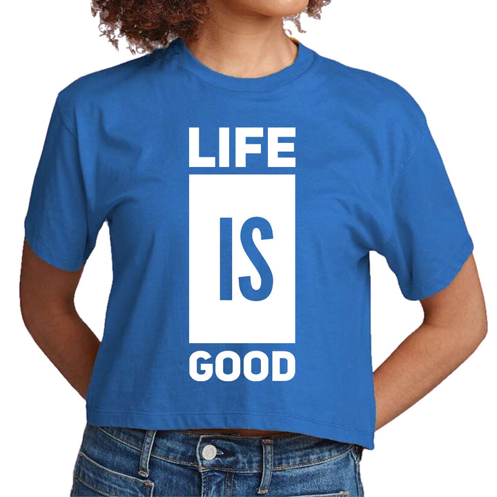 Womens Cropped Graphic T-shirt Life is Good - Womens | T-Shirts | Cropped