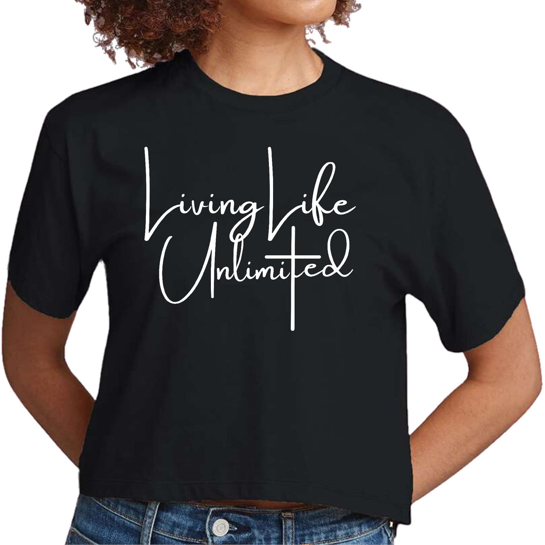 Womens Cropped Graphic T-shirt Living Life Unlimited - Womens | T-Shirts