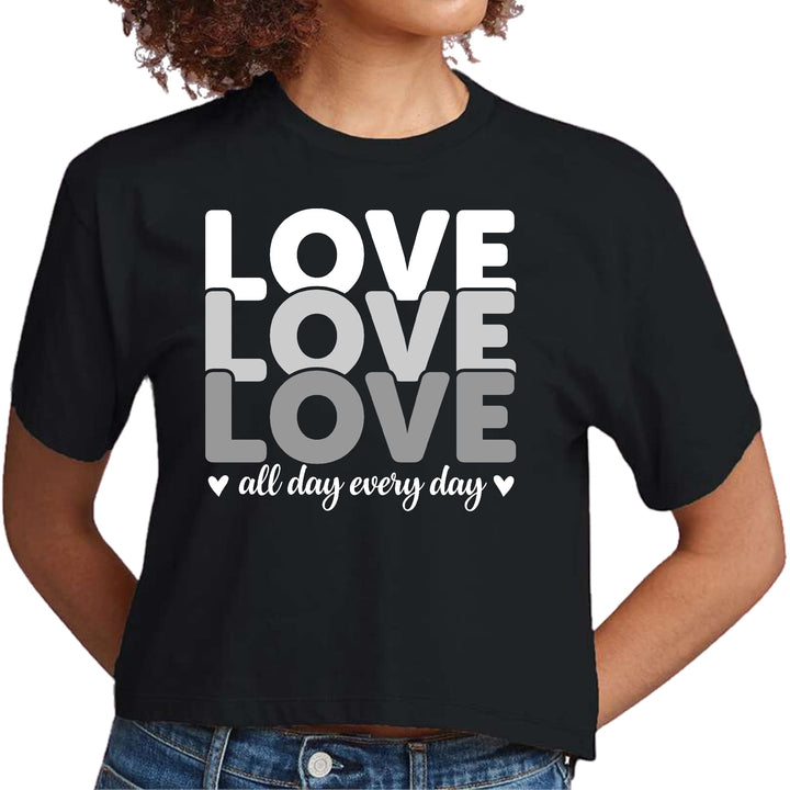 Womens Cropped Graphic T-shirt Love All Day Every Day White Grey - Womens